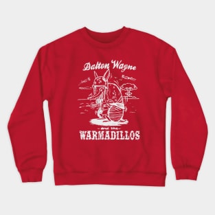 Born to Kill Warmadillo Crewneck Sweatshirt